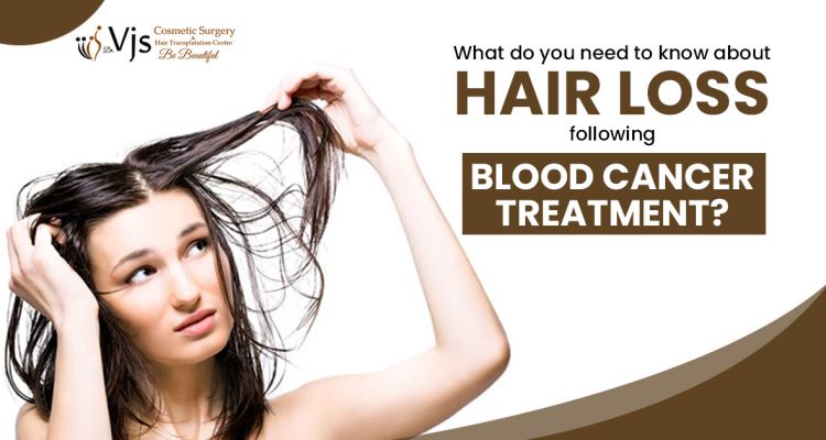 What do you need to know about hair loss following blood cancer treatment?