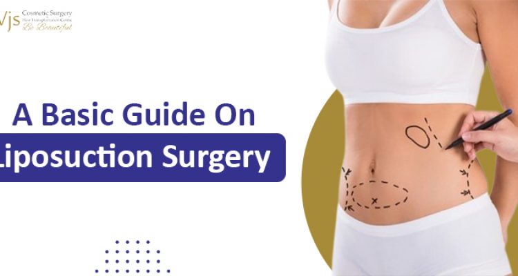 Liposuction Surgery: An Effective Procedure For Fat Removal